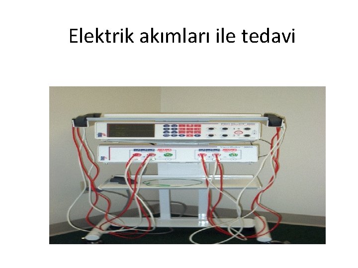 Elektrik akımları ile tedavi 