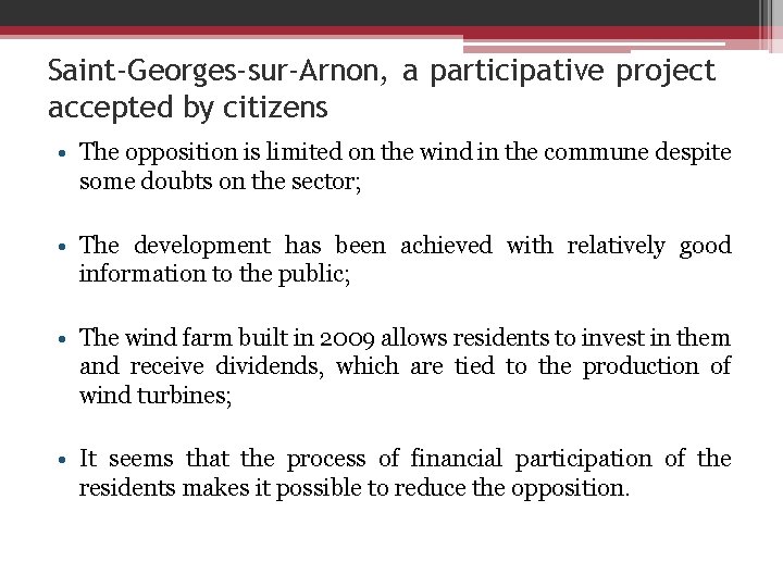 Saint-Georges-sur-Arnon, a participative project accepted by citizens • The opposition is limited on the