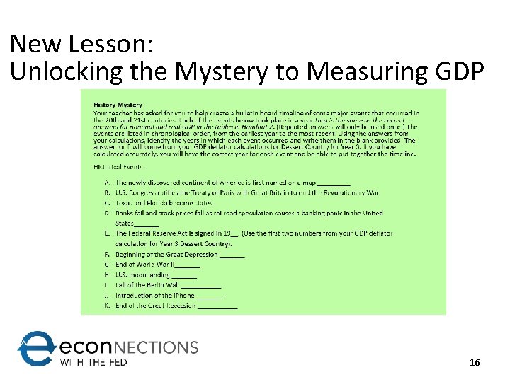 New Lesson: Unlocking the Mystery to Measuring GDP 16 