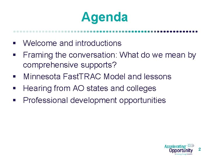 Agenda § Welcome and introductions § Framing the conversation: What do we mean by