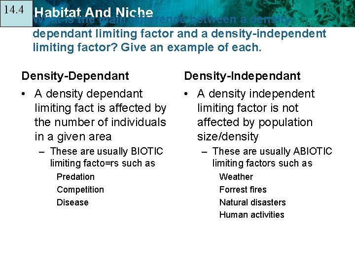 14. 4 14. 1 What Habitat And Niche is the main difference between a