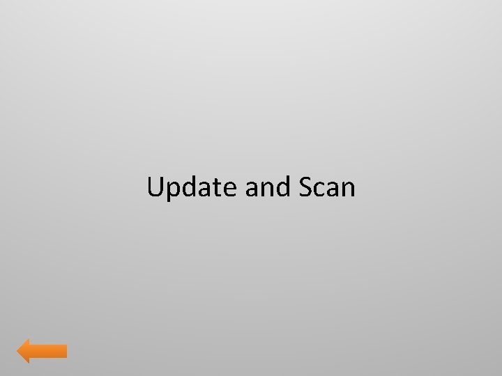 Update and Scan 