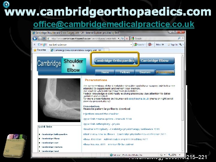 . www. cambridgeorthopaedics. com office@cambridgemedicalpractice. co. uk Rheumatology 2006; 45: 215– 221 