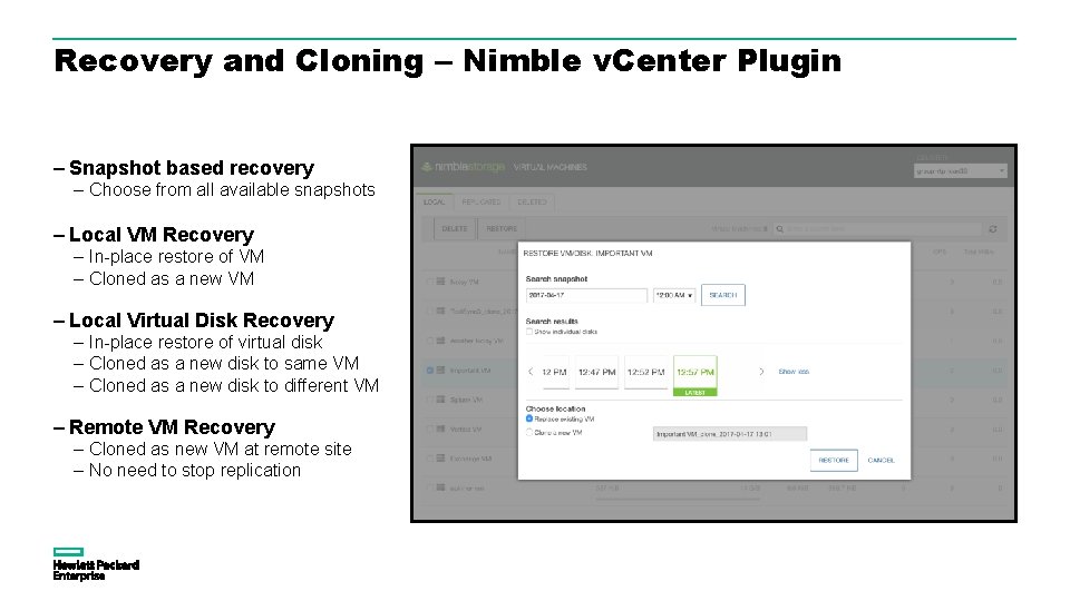 Recovery and Cloning – Nimble v. Center Plugin – Snapshot based recovery – Choose