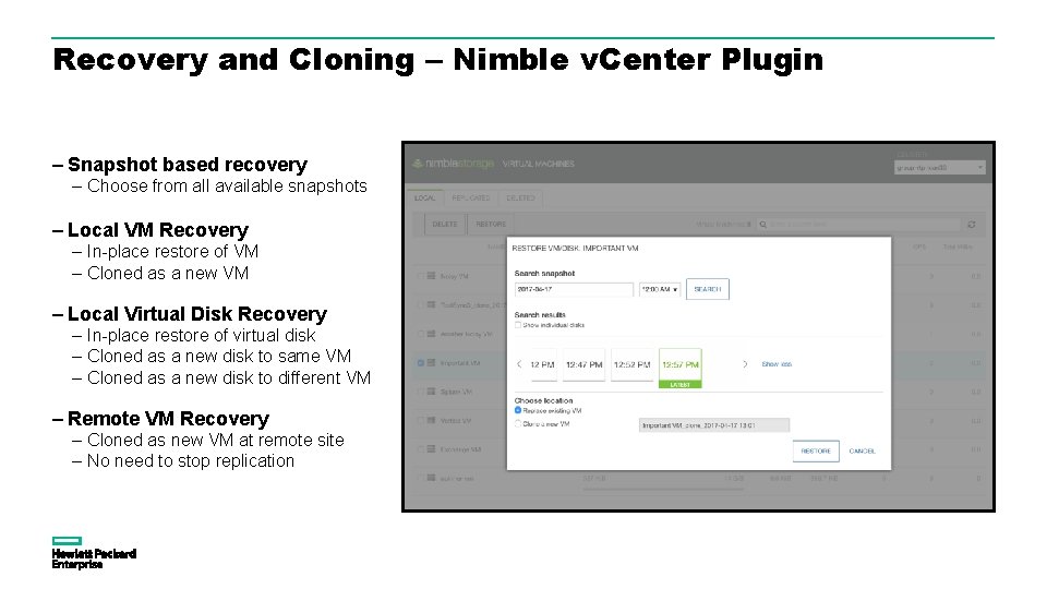 Recovery and Cloning – Nimble v. Center Plugin – Snapshot based recovery – Choose Recovery and Cloning – Nimble v. Center Plugin – Snapshot based recovery – Choose