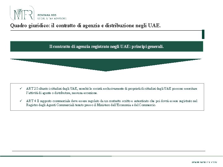 Quadro giuridico: il contratto di agenzia e distribuzione negli UAE. Il contratto di agenzia