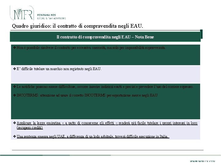 Quadro giuridico: il contratto di compravendita negli EAU. Il contratto di compravendita negli EAU