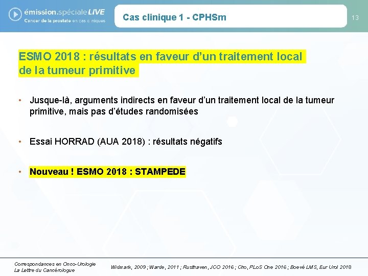 Cas clinique 1 - CPHSm ESMO 2018 : résultats en faveur d’un traitement local