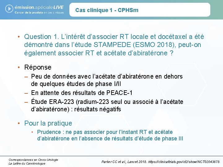Cas clinique 1 - CPHSm • Question 1. L’intérêt d’associer RT locale et docétaxel