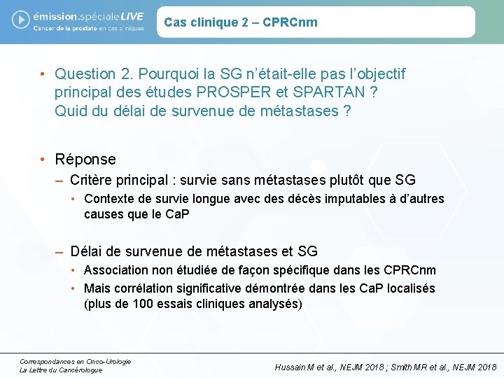 Cas clinique 2 – CPRCnm • Question 2. Pourquoi la SG n’était-elle pas l’objectif