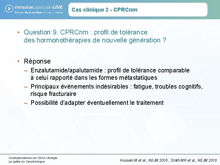 Cas clinique 2 - CPRCnm • Question 9. CPRCnm : profil de tolérance des