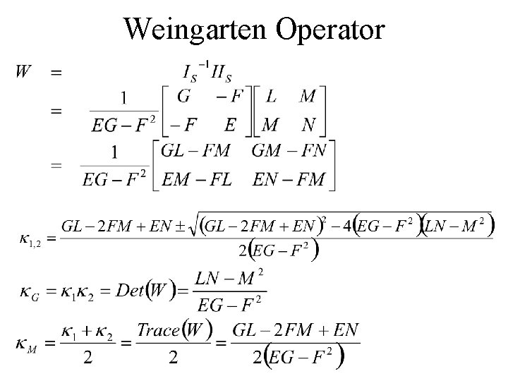 Weingarten Operator 
