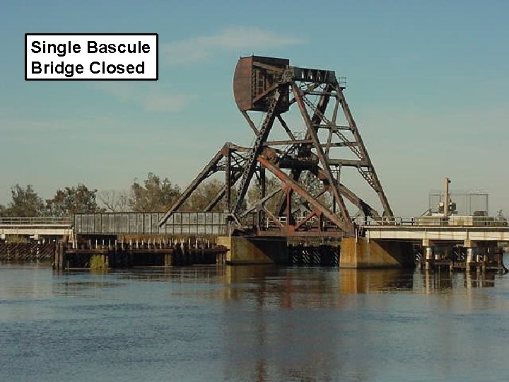 Single Bascule Bridge Closed 