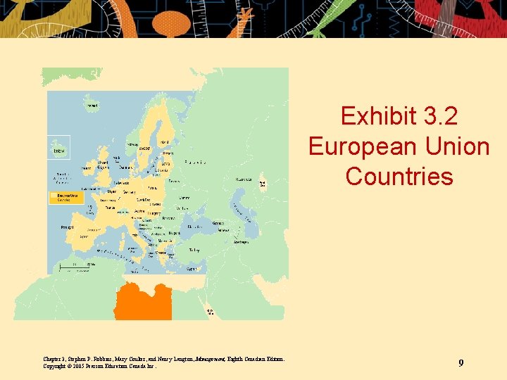 Exhibit 3. 2 European Union Countries Chapter 3, Stephen P. Robbins, Mary Coulter, and