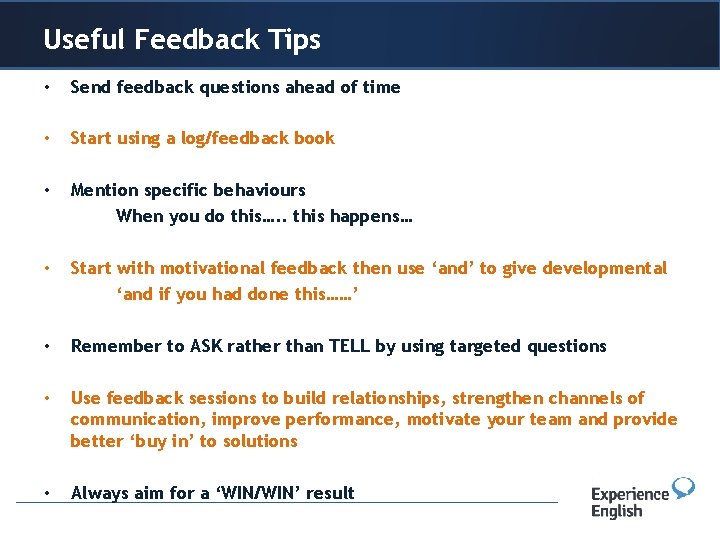 Useful Header. Feedback or title Tips • Send feedback questions ahead of time •