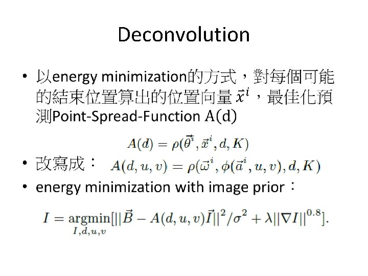 Deconvolution • 