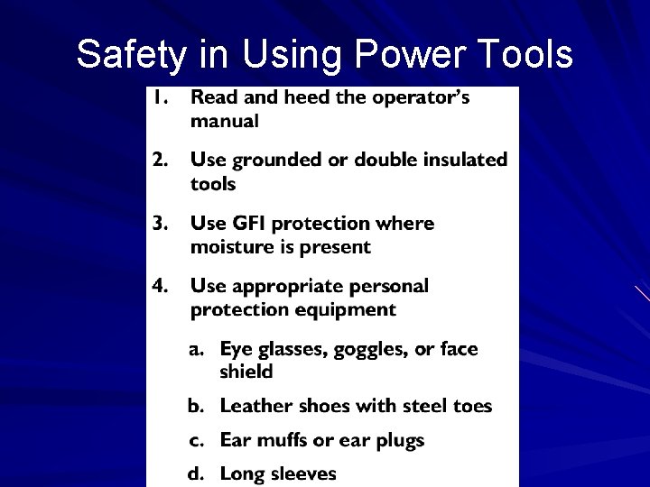 Safety in Using Power Tools 