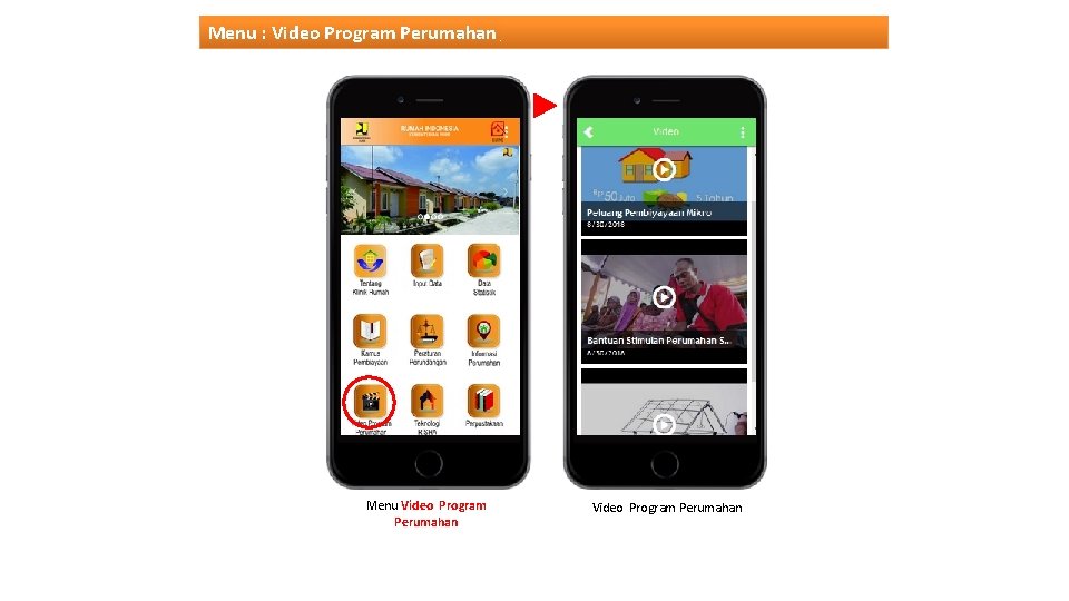 Menu : Video Program Perumahan Menu Video Program Perumahan 