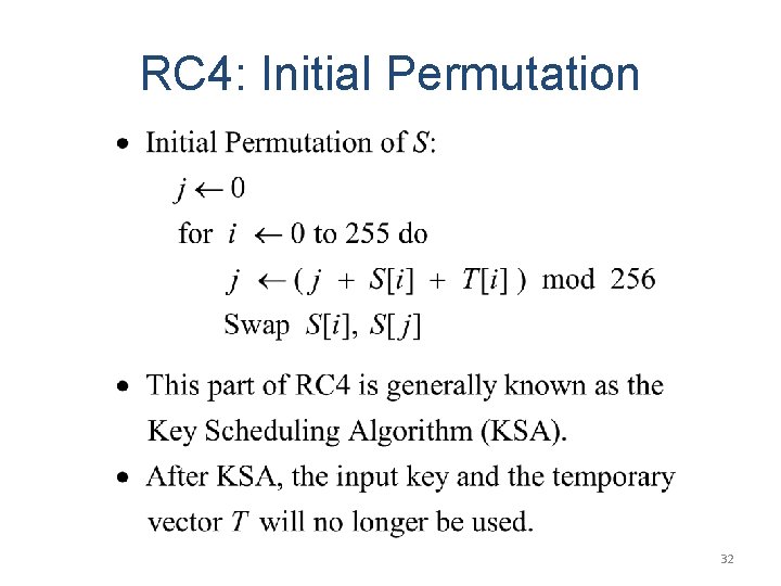RC 4: Initial Permutation 32 