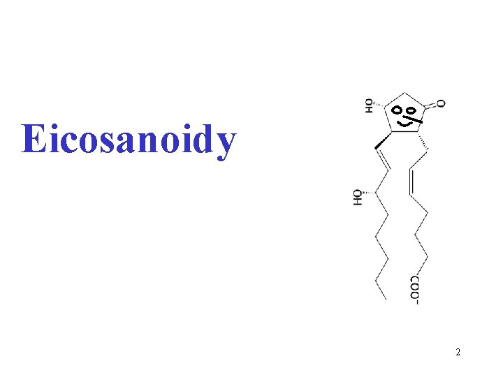 Eicosanoidy 2 
