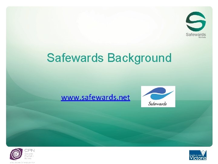 Safewards Background www. safewards. net 