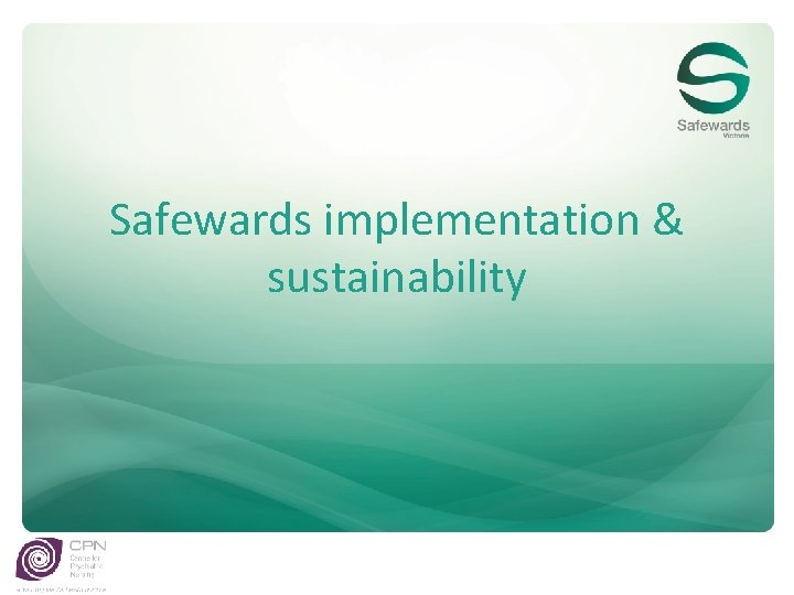 Safewards implementation & sustainability 