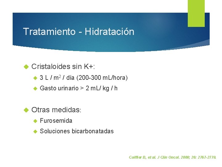 Tratamiento - Hidratación Cristaloides sin K+: 3 L / m 2 / día (200