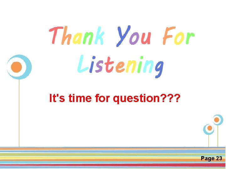 It's time for question? ? ? Click here to download this powerpoint template :