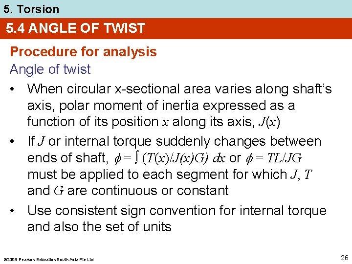 5. Torsion 5. 4 ANGLE OF TWIST Procedure for analysis Angle of twist •