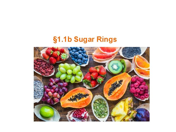 § 1. 1 b Sugar Rings 