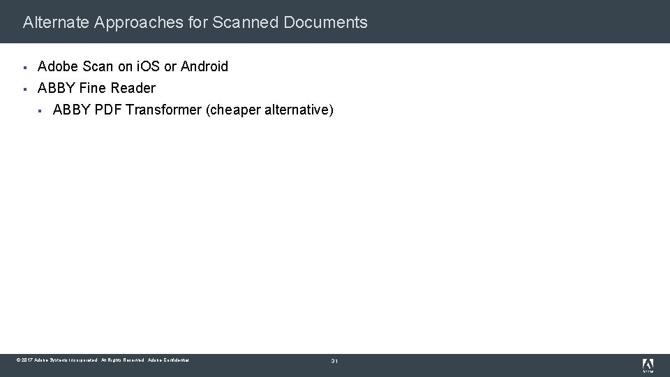 Alternate Approaches for Scanned Documents § Adobe Scan on i. OS or Android §