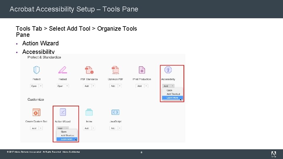 Acrobat Accessibility Setup – Tools Pane Tools Tab > Select Add Tool > Organize