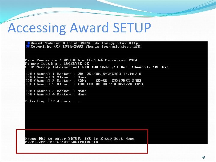 Accessing Award SETUP 43 