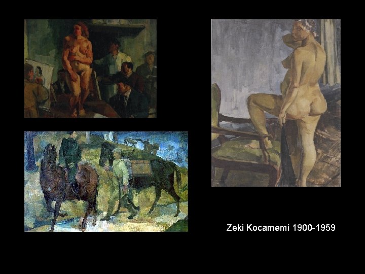 Zeki Kocamemi 1900 -1959 