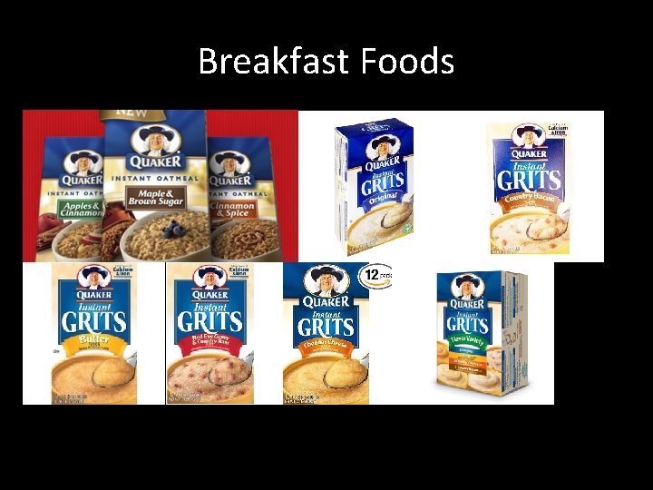 Breakfast Foods 