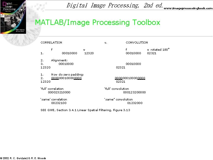Digital Image Processing, 2 nd ed. www. imageprocessingbook. com MATLAB/Image Processing Toolbox CORRELATION 1.