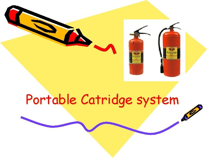 Portable Catridge system 