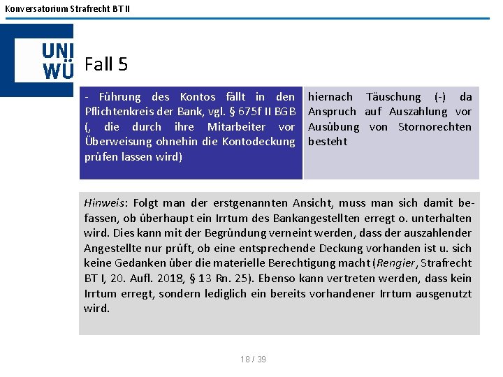 Konversatorium Strafrecht BT II Fall 5 - Führung des Kontos fällt in den Pflichtenkreis