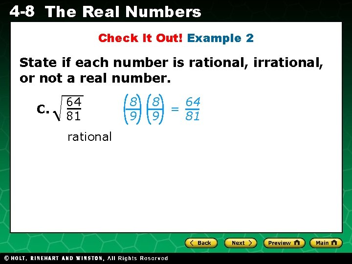 4 -8 The Real Numbers Check It Out! Example 2 Evaluating Algebraic Expressions State