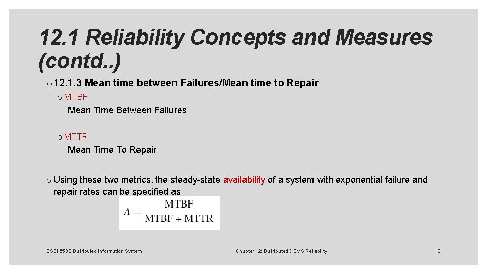 12. 1 Reliability Concepts and Measures (contd. . ) o 12. 1. 3 Mean