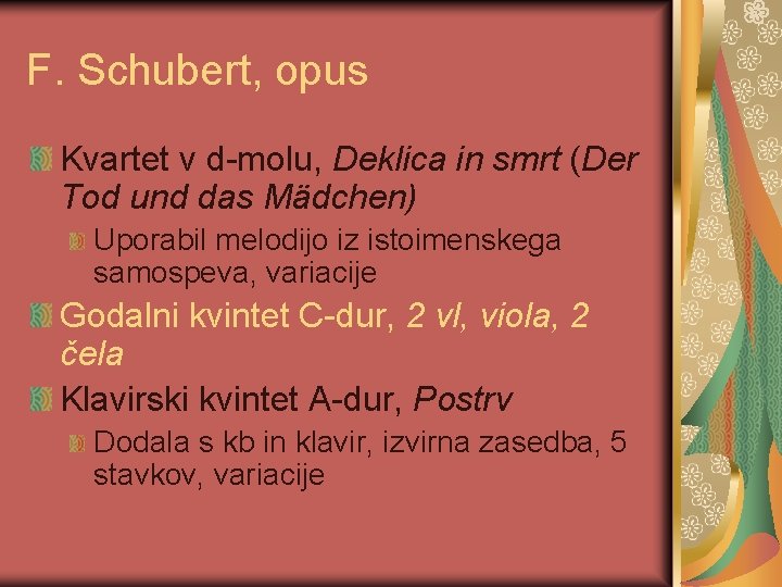 F. Schubert, opus Kvartet v d-molu, Deklica in smrt (Der Tod und das Mädchen)