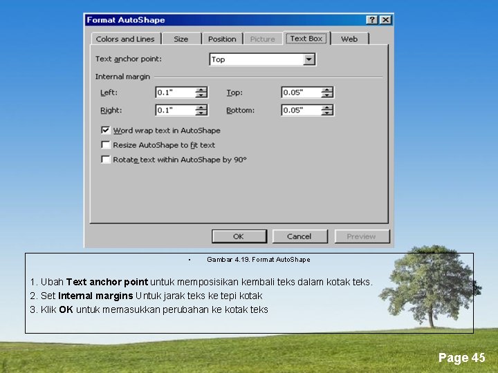  • Gambar 4. 19. Format Auto. Shape 1. Ubah Text anchor point untuk