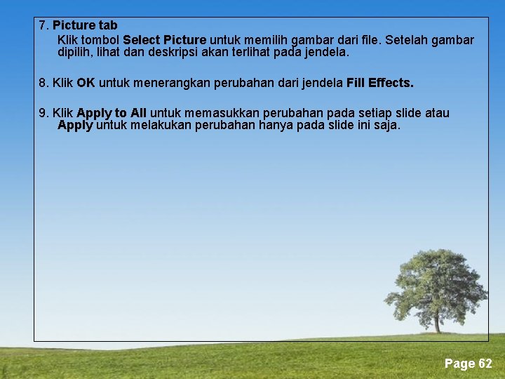 7. Picture tab Klik tombol Select Picture untuk memilih gambar dari file. Setelah gambar