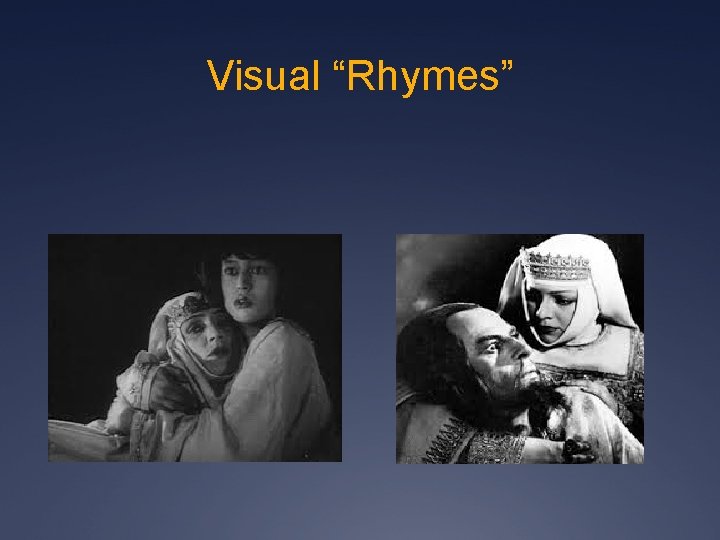 Visual “Rhymes” 