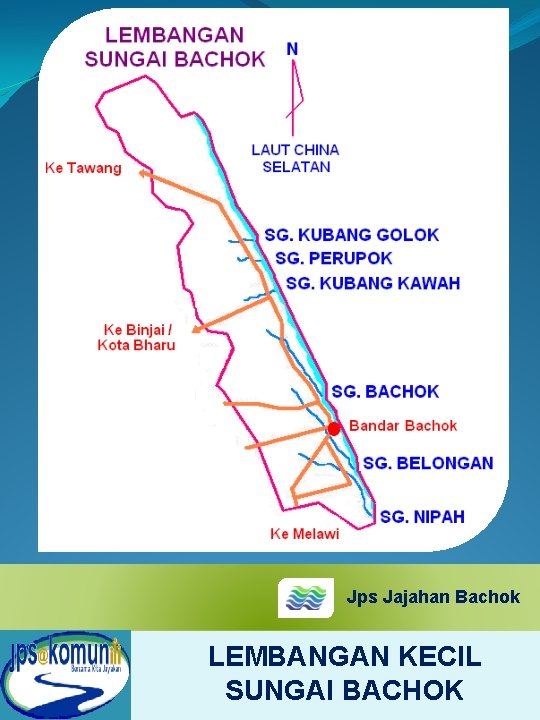 Jps Jajahan Bachok LEMBANGAN KECIL SUNGAI BACHOK 