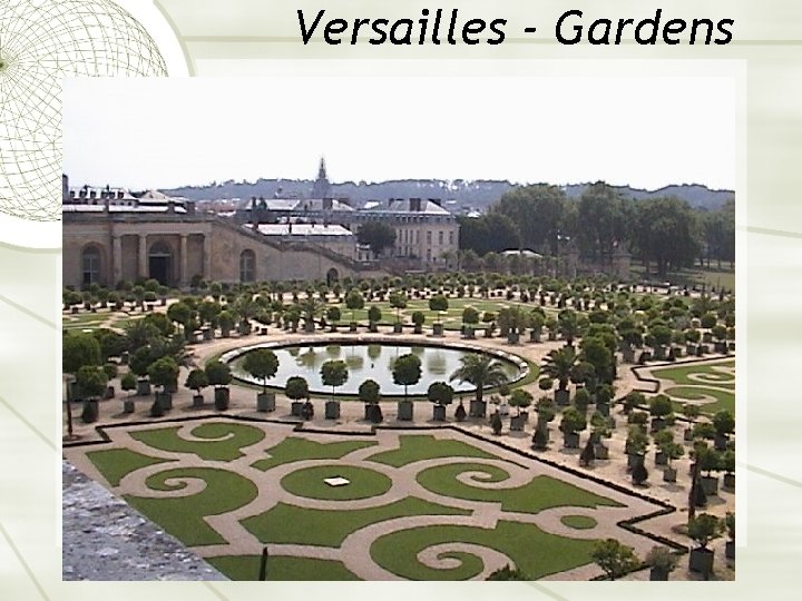 Versailles - Gardens 