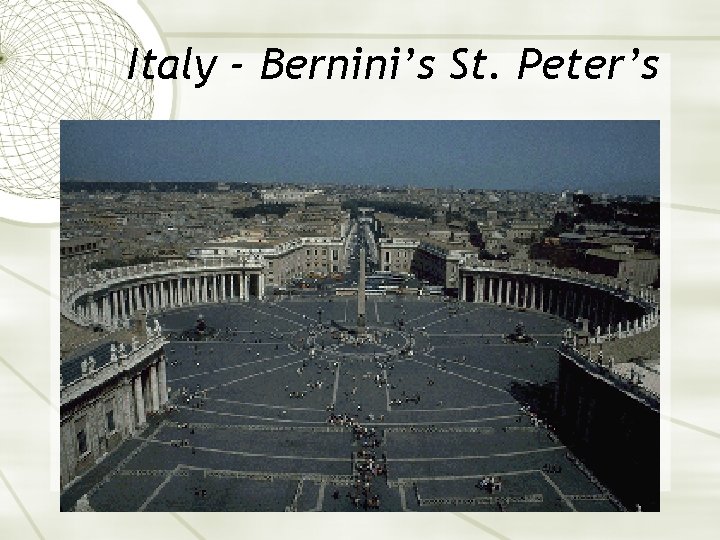 Italy - Bernini’s St. Peter’s 