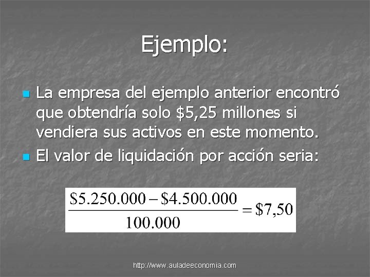 Ejemplo: n n La empresa del ejemplo anterior encontró que obtendría solo $5, 25