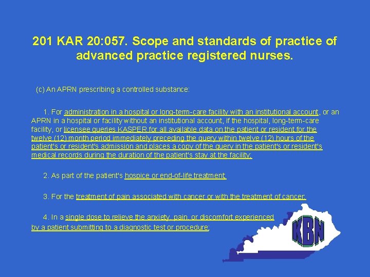 201 KAR 20: 057. Scope and standards of practice of advanced practice registered nurses.