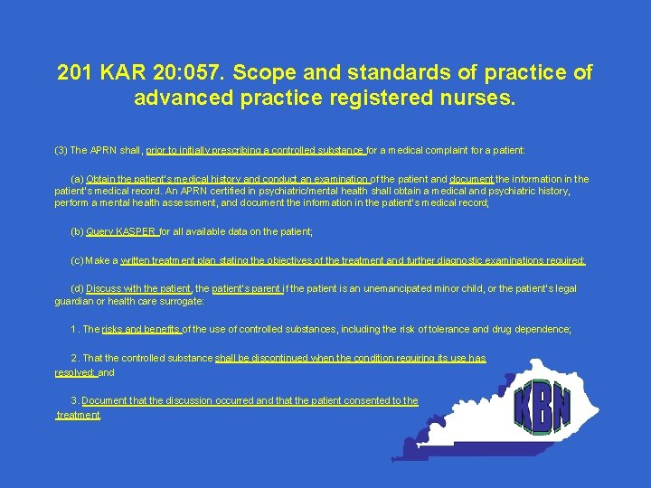 201 KAR 20: 057. Scope and standards of practice of advanced practice registered nurses.